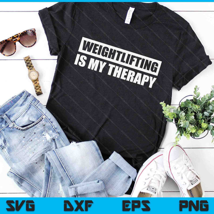 Gym minnaar geschenken gewichtheffen is mijn therapie grappige training SVG PNG digitale afdrukbare bestanden
