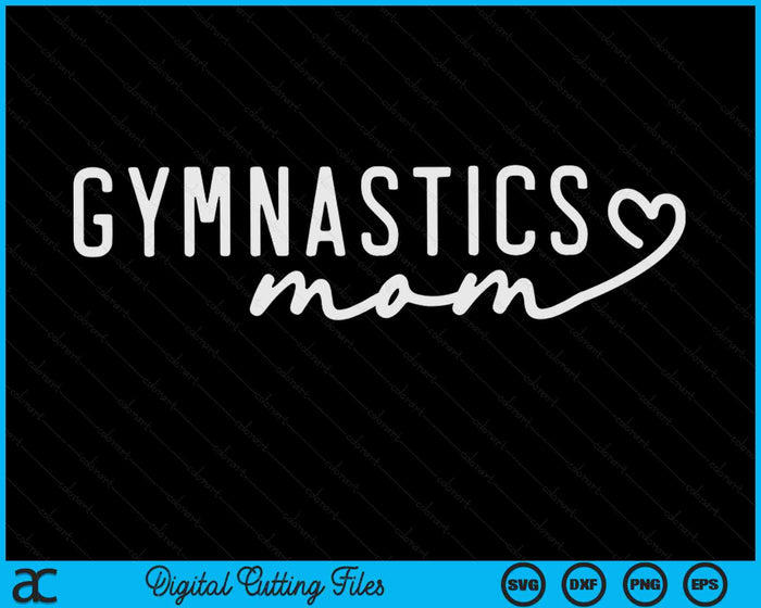Turnen moeder schattige gymnast ouder SVG PNG digitale afdrukbare bestanden