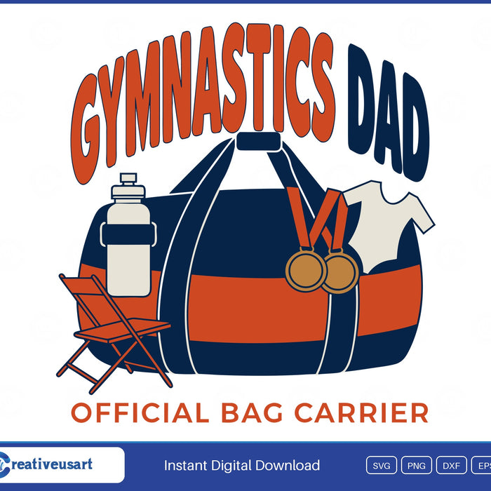 Gymnastics Dad Official Bag Carrier with a packed duffel bag and medals SVG design on a white background
