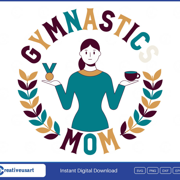 Gymnastics Mom holding a medal and coffee inside a laurel wreath SVG design on a white background