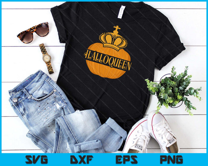 HALLOQUEEN Halloween Funny Gift For Women SVG PNG Digital Cutting File