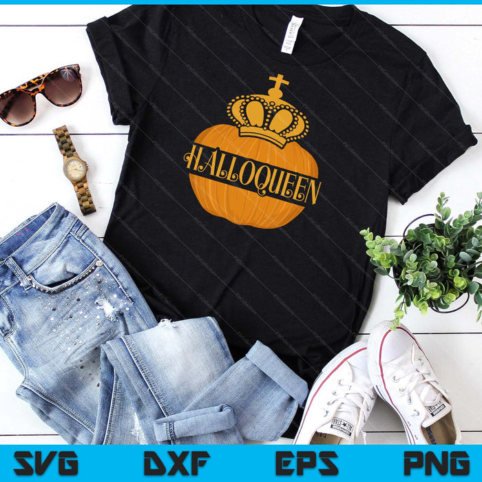 HALLOQUEEN Halloween Funny Gift For Women SVG PNG Digital Cutting File