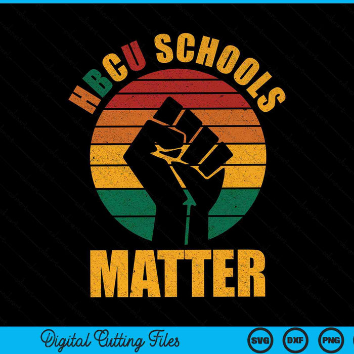 HBCU schools matter historical black college SVG cut file