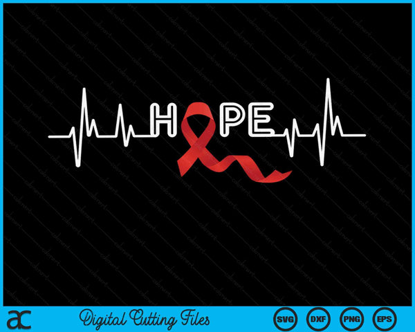 HOPE - HIV Awareness Month Shirts AIDS Awareness Ribbon SVG PNG Digital Cutting Files