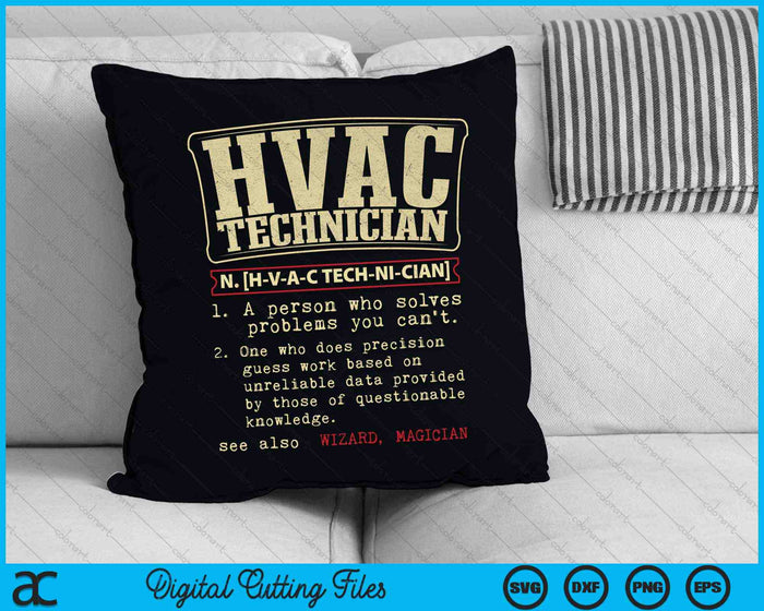 HVAC Technician Funny Definition SVG PNG Cutting Printable Files