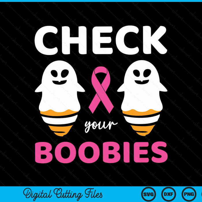 Check your boobies with two ghosts and a pink ribbon, breast cancer awareness Halloween SVG