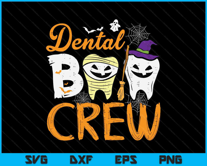 Halloween Dental Boo Crew Dentist Costume Teeth SVG PNG Digital Printable Files