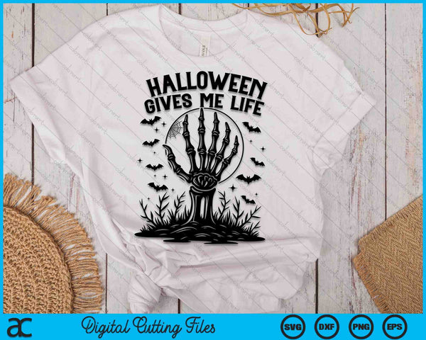 Halloween Gives Me Life Fun Halloween Skeleton SVG PNG Digital Cutting Files