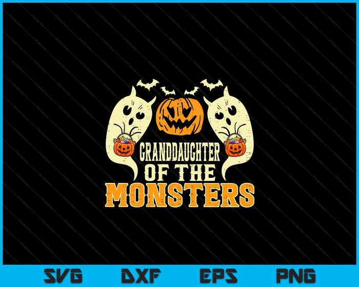 Halloween Granddaughter Of Monsters Funny Family Costume SVG PNG Digital Printable Files