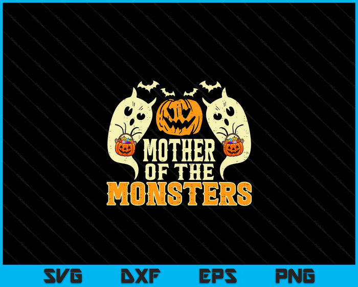 Halloween Mother Of Monsters Funny Family Costume SVG PNG Digital Printable Files