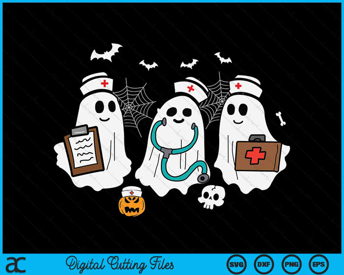 Halloween Nursing Health Worker RN Ghost Nurse SVG PNG Digital Cutting Files