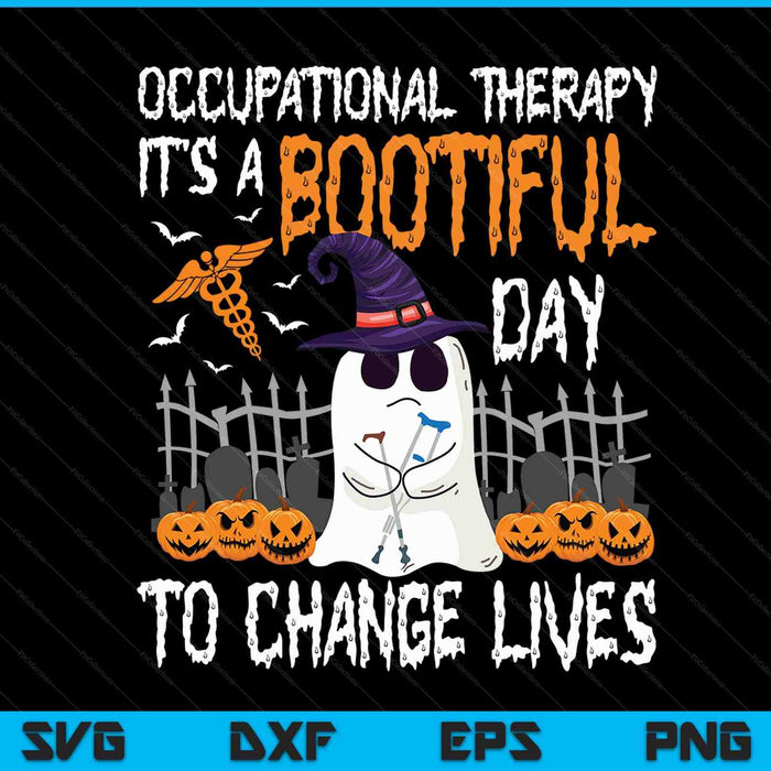 Halloween occupational therapy a bootiful day to save lives SVG cut file