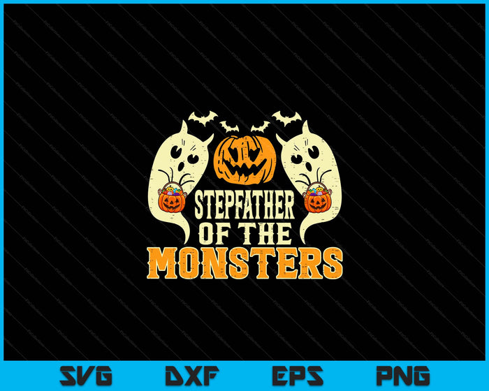 Halloween Stepfather Of Monsters Funny Family Costume SVG PNG Digital Printable Files