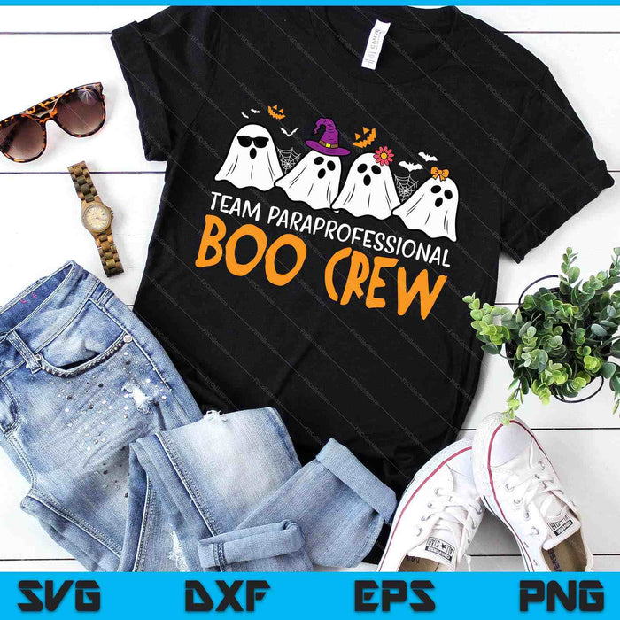 Halloween Team Paraprofessional Boo Crew Para Costume SVG PNG Digital Printable Files