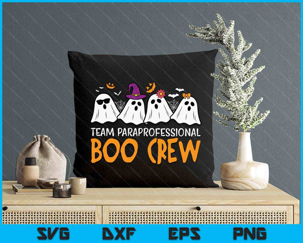 Halloween Team Paraprofessional Boo Crew Para Costume SVG PNG Digital Printable Files