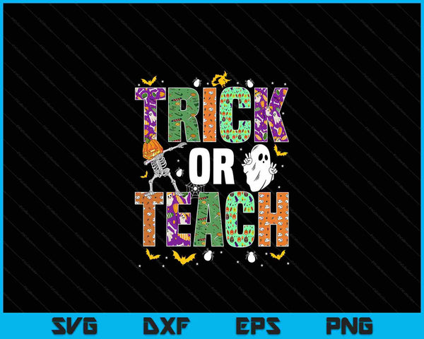 Halloween trick or teach costume teacher SVG cut file