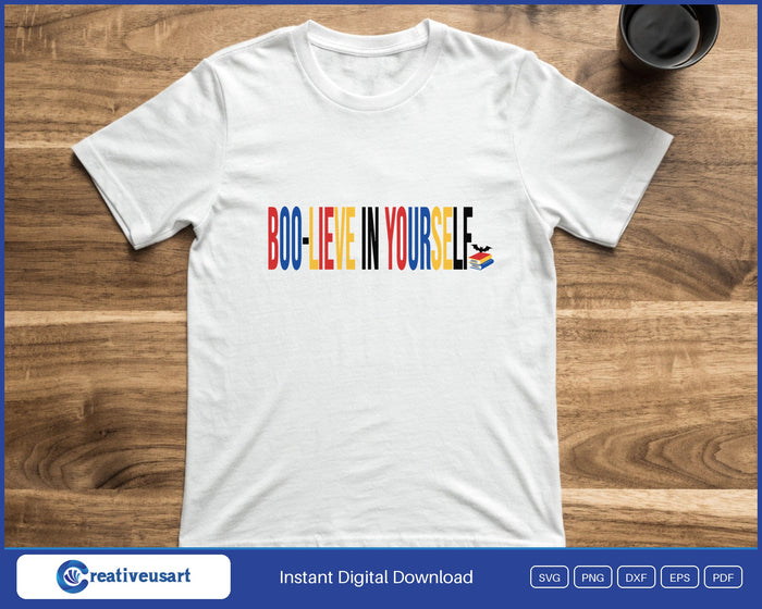 Halloween Counselor with Boo-lieve In Yourself and a small stack of books SVG printed on a white t-shirt