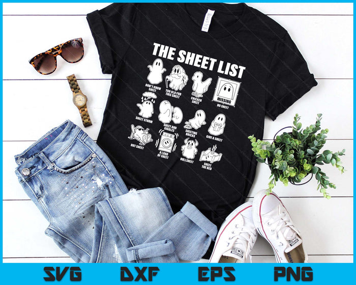 Halloween funny shirt Boo Sheet Halloween the sheet list SVG PNG Digital Printable Files