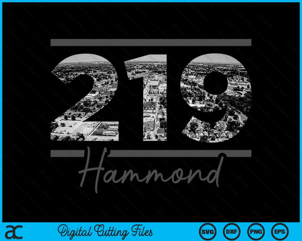 Hammond 219 Netnummer Skyline Indiana Vintage SVG PNG digitale snijbestanden 