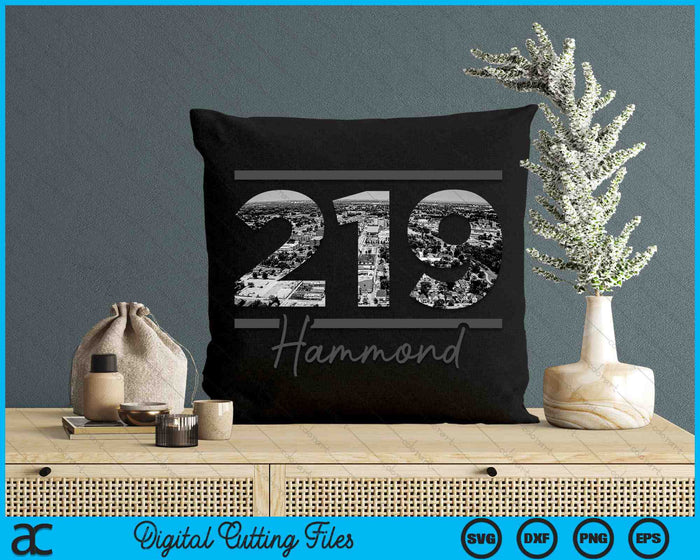 Hammond 219 Netnummer Skyline Indiana Vintage SVG PNG digitale snijbestanden 