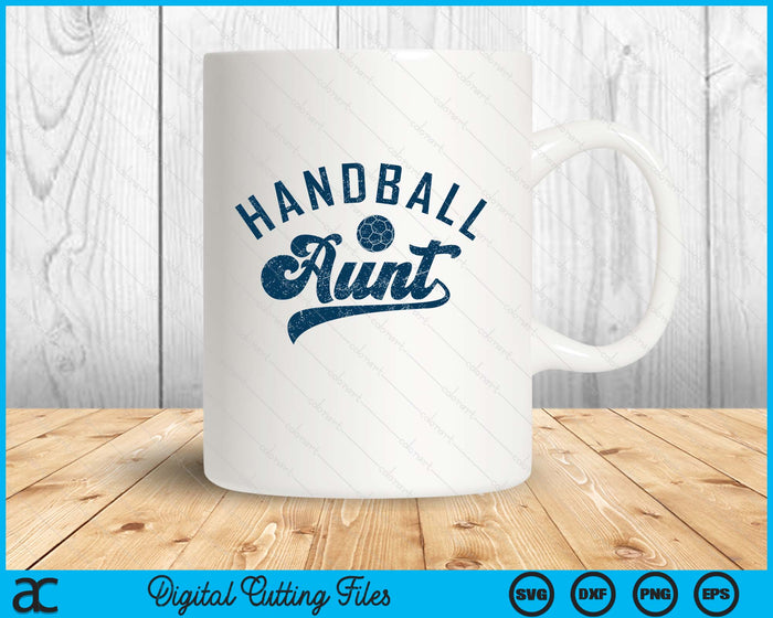 Handball Aunt SVG PNG Digital Printable Files