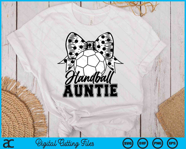 Handball Auntie Game Day Mother's Day SVG PNG Digital Printable Files