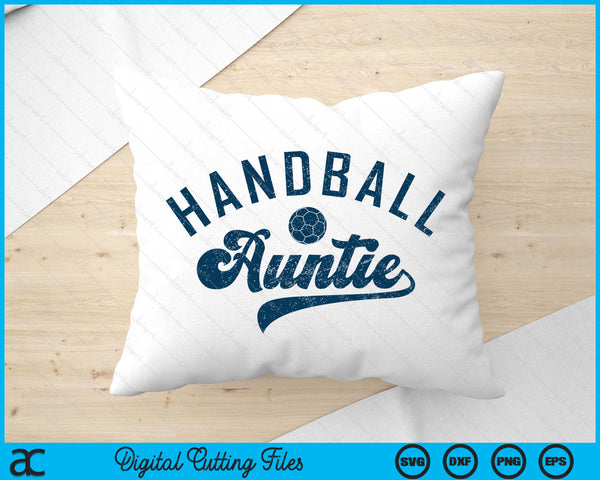 Handball Auntie Gifts SVG PNG Digital Printable Files