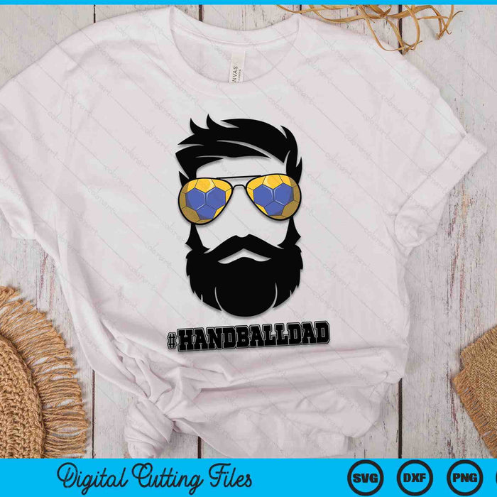 Handball Dad With Beard And Cool Sunglasses SVG PNG Digital Printable Files