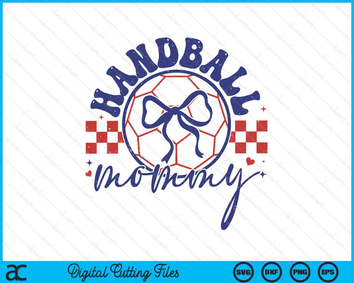 Handball Mommy Coquette Bow Mother's Day SVG PNG Digital Printable Files