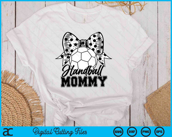 Handball Mommy Game Day Mother's Day SVG PNG Digital Printable Files