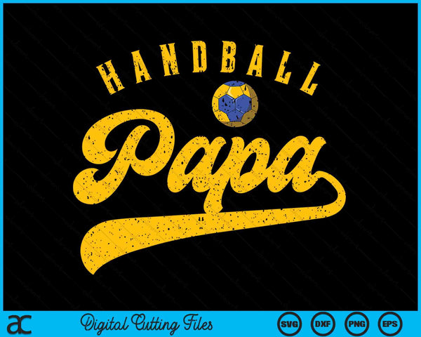 Handball Papa SVG PNG Digital Cutting File