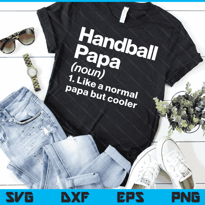 Handbal Papa definitie grappige & Sassy sport SVG PNG digitale afdrukbare bestanden