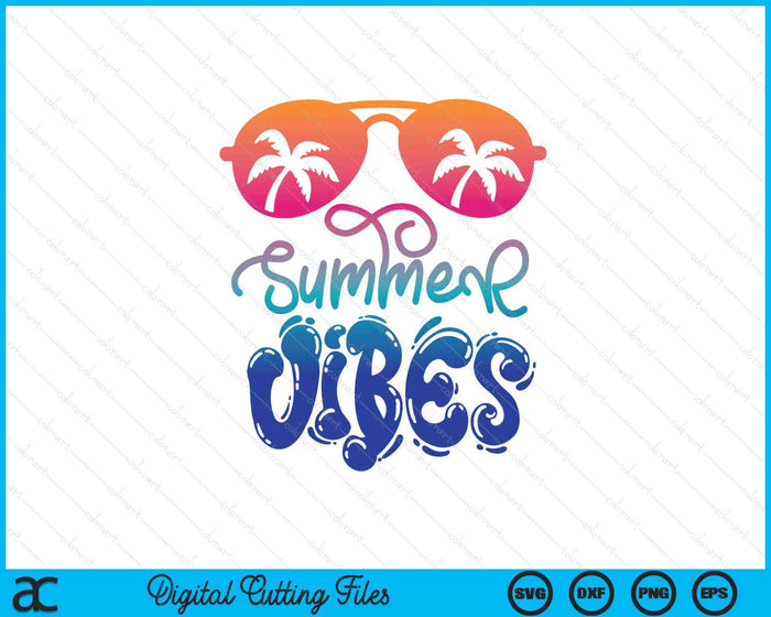 Hand lettered Hand Drawn Summer Vibes SVG PNG Digital Printable Files