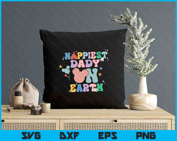 Happiest Dady On Earth Groovy Father's Day SVG PNG Digital Printable Files