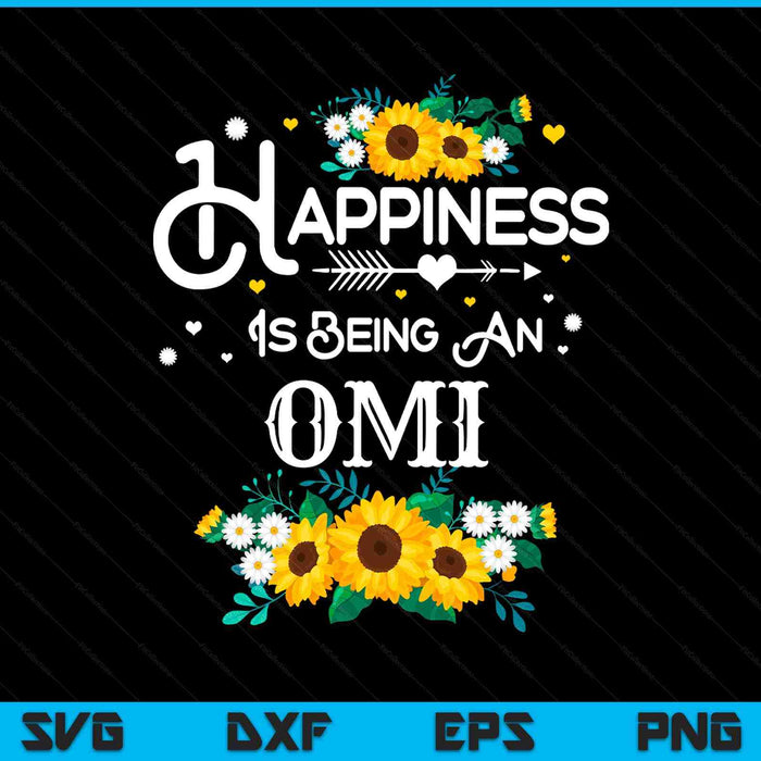 Happiness is Being an Omi Mother's Day SVG PNG Digital Printable Files