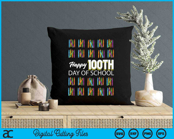 Happy 100th Day Of School Student Gift 100 Days Of School SVG PNG Digital Printable Files