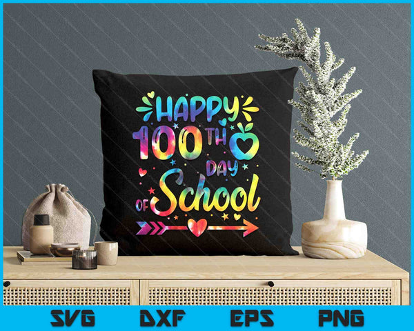 Happy 100th Day Of School Tie Dye Rainbow 100 Days Smarter SVG PNG Digital Printable Files