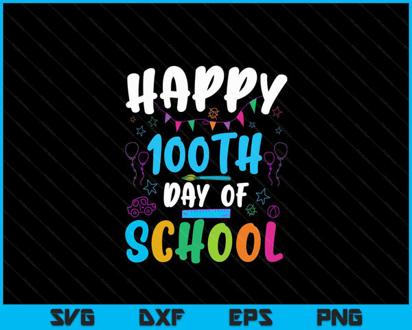 Happy 100e schooldag shirt voor leraar of kind SVG PNG digitale snijbestanden