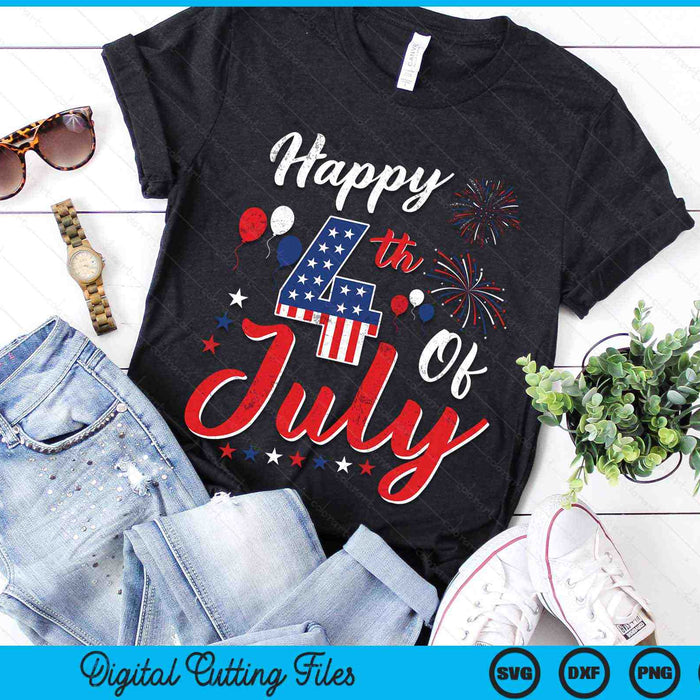 Happy 4th Of July Cool Independence Day Patriotic American SVG PNG Digital Printable Files