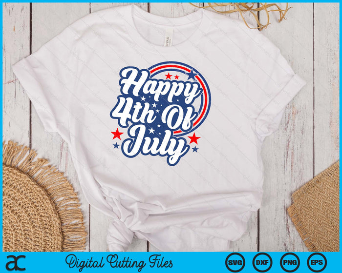 Happy 4th Of July Independence Day SVG PNG Digital Cutting Files