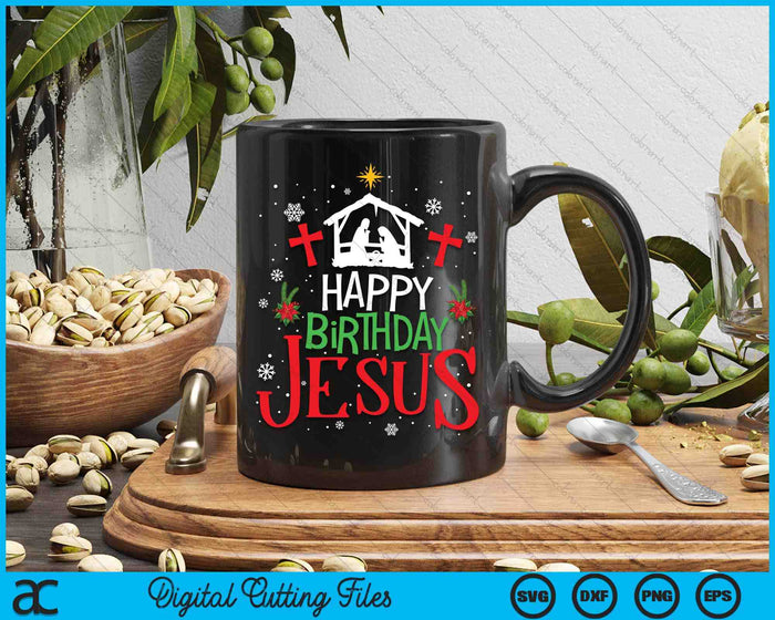 Happy Birthday Jesus Funny Christian Christmas Holiday SVG PNG Digital Printable Files