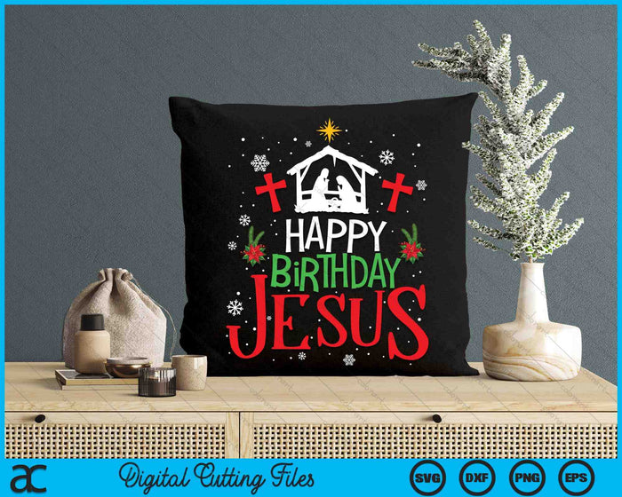 Happy Birthday Jesus Funny Christian Christmas Holiday SVG PNG Digital Printable Files