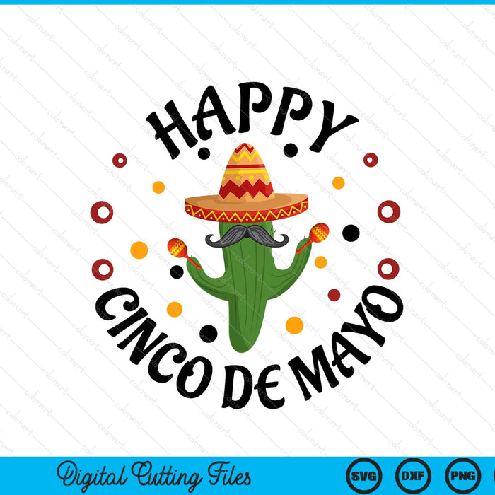 Happy Cinco De Mayo SVG PNG Digital Printable Files