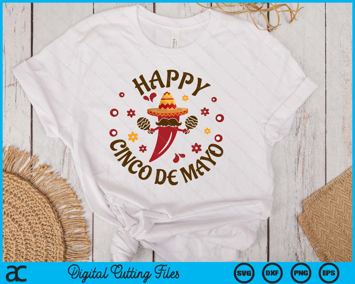 Happy Cinco De Mayo Mexican Chili Pepper SVG PNG Digital Printable Files