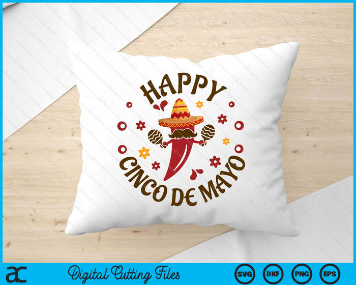 Happy Cinco De Mayo Mexican Chili Pepper SVG PNG Digital Printable Files