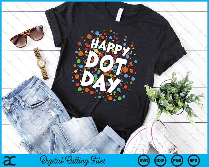 Happy Dot Day Colorful Rainbow Polka Dot SVG PNG Digital Cutting Files