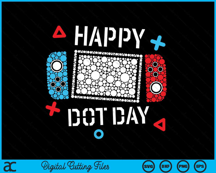 Happy Dot Day Gamers Boy Game Controller Polka Dot Kids SVG PNG Digital Cutting File