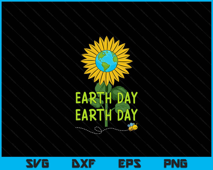 Gelukkige dag van de aarde elke dag zonnebloem kinderen leraren aarde dag SVG PNG digitale snijbestanden
