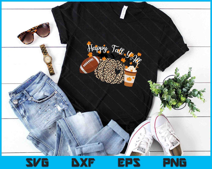 Happy Fall Y'all Leopard print Pumpkins Football and Coffee SVG PNG Digital Printable Files