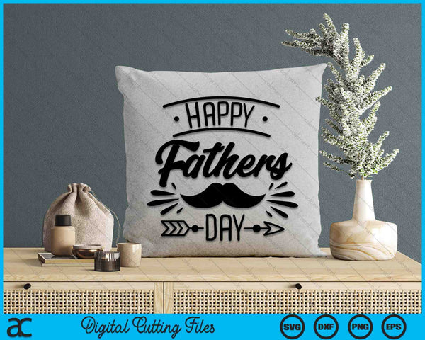 Happy Father's Day SVG PNG Digital Cutting Files